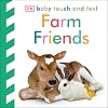 Farm Friends (Baby Touch and Feel)