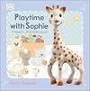 Playtime with Sophie: A Touch and Feel Book