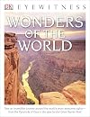 Wonders of the World (Eyewitness Books)