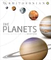 The Planets: The Definitive Visual Guide to Our Solar System