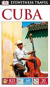 DK Eyewitness Travel Guides: Cuba