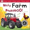 Noisy Farm Peekaboo!: 5 Farm Sounds! (Noisy Peekaboo!)