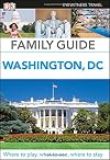 Family Guide Washington, DC (Eyewitness Travel Family Guides)