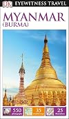 DK Eyewitness Travel Guides: Myanmar (Burma)