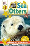 Sea Otters (DK Readers: Level 1)