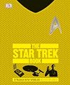 The Star Trek Book: Strange New Worlds Boldly Explained