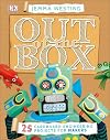 Out of the Box: 25 Cardboard Engineering Projects for Makers