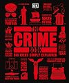 The Crime Book: Big Ideas Simply Explained