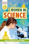 DK Readers L3: Women in Science (DK Readers Level 3)