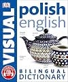 Polish-English Bilingual Visual Dictionary (DK Bilingual Visual Dictionaries)