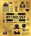 The Mythology Book: Big Ideas Simply Explained