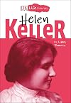 Helen Keller (DK Life Stories)