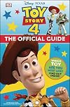Disney Pixar Toy Story 4 The Official Guide