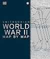 World War II Map by Map