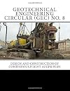 Geotechnical Engineering Circular No. 8: Design and Construction of Continuous Flight Auger (CFA) Piles