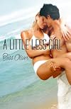 A Little Less Girl