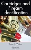 Cartridges and Firearm Identification