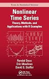 Nonlinear Time Series: Theory, Methods and Applications with R Examples
