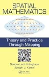 Spatial mathematics theory and practice through mapping