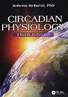 Circadian Physiology, Third Edition