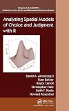 Analyzing Spatial Models of Choice and Judgment