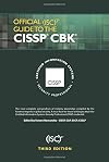 Official (ISC)2 Guide to the CISSP CBK, Third Edition ((ISC)2 Press)