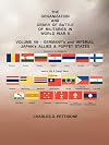 The Organization and Order Of Battle Of Militaries In World War II: Volume VII - Germany's and Imperial Japan's Allies & Puppet States