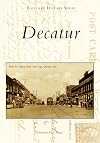 Decatur (Postcard History Series)