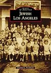 Jewish Los Angeles (Images of America)