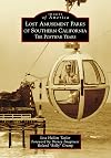 Images of America: Lost Amusement Parks of Southern California: The Postwar Years