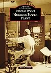 Indian Point Nuclear Power Plant (Images of America)
