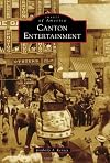 Canton Entertainment (Images of America)