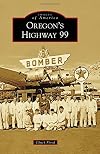 Oregon's Highway 99