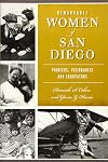 Remarkable Women of San Diego: Pioneers, Visionaries and Innovators (American Heritage)