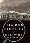Hidden History of Maritime New Jersey