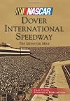 Dover International Speedway (NASCAR Library Collection)