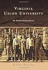 Virginia Union University (Campus History)