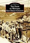 The Dams of Western San Diego County (Images of America)