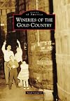 Wineries of the Gold Country
