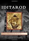 Iditarod (Images of Sports)