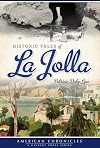Historic Tales of La Jolla (American Chronicles)