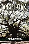 The Angel Oak Story