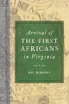 Arrival of the First Africans in Virginia (American Heritage)