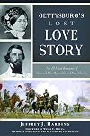 Gettysburg’s Lost Love Story: The Ill-Fated Romance of General John Reynolds and Kate Hewitt (Civil War Series)