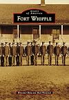 Fort Whipple (Images of America)