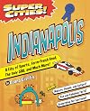 Super Cities! Indianapolis