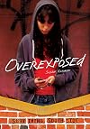 Overexposed (Surviving Southside)