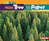 From Tree to Paper (Start to Finish, Second Series)