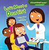 Let's Meet a Dentist