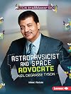Astrophysicist and Space Advocate Neil Degrasse Tyson (STEM trailblazer BIOS)